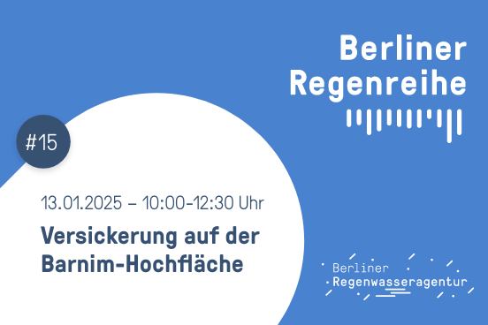 Berliner Regenreihe: Versickerung auf der Barnim-Hochfläche 